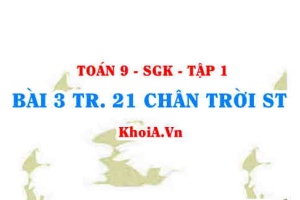 Bài 3 trang 21 Toán 9 Chân trời sáng tạo Tập 1
